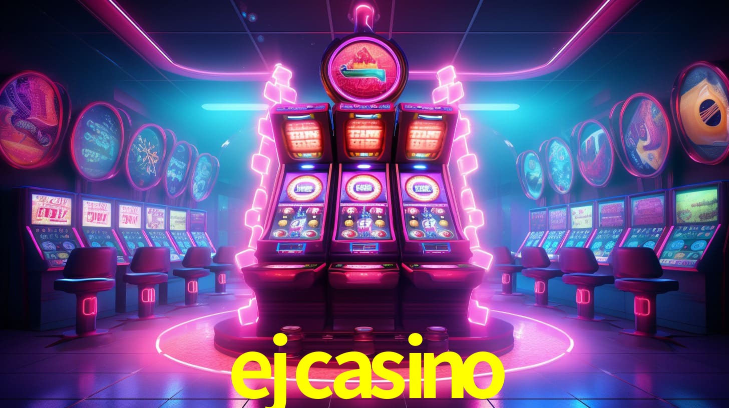 ejcasino bet