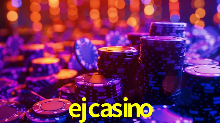 ejcasino,ejcasino com