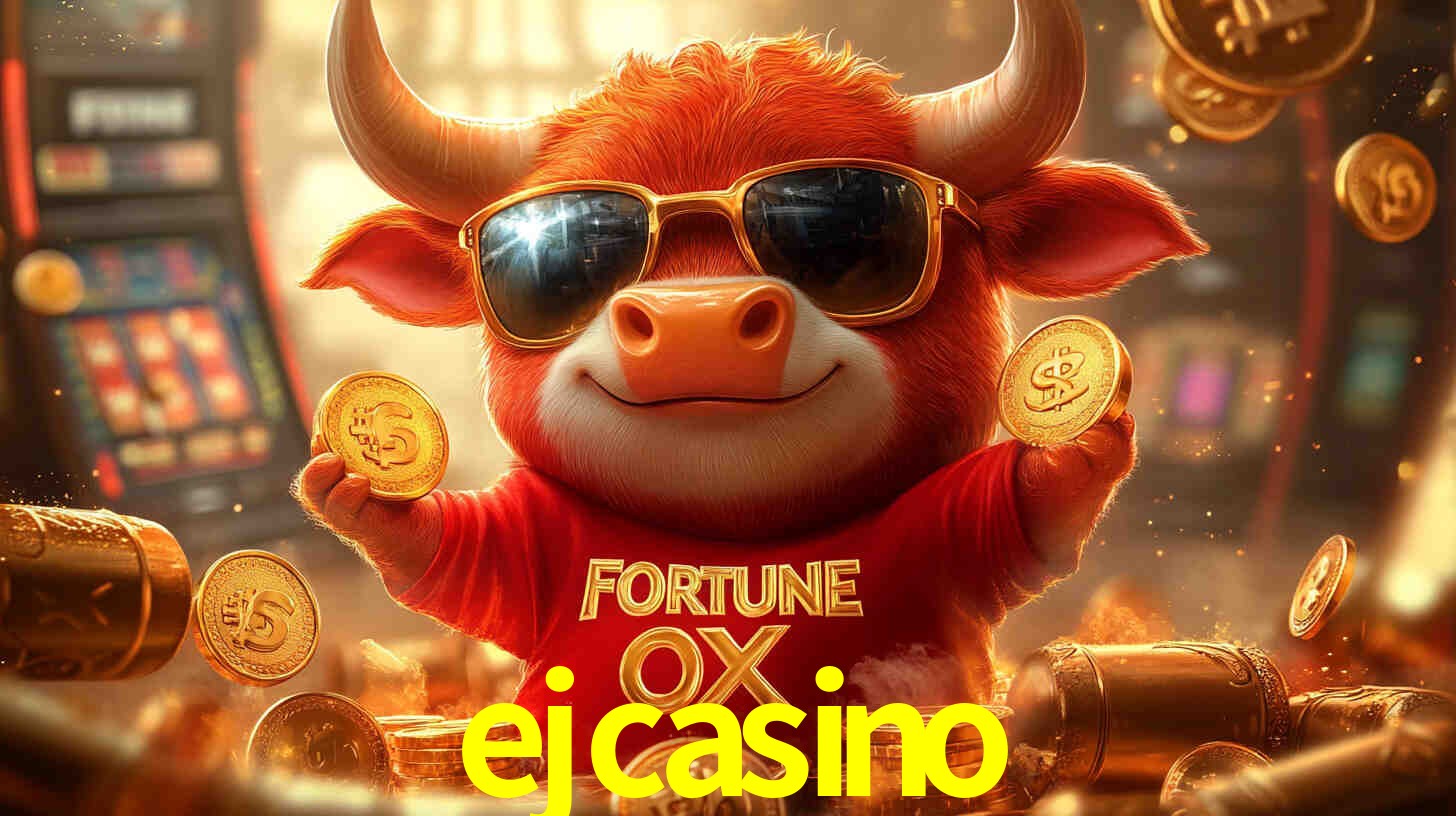 ejcasino,ejcasino com
